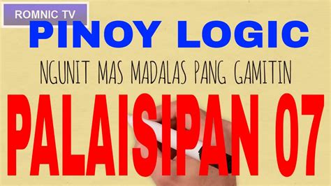 pinakamahirap na logic with answer tagalog  At the first stop, the old woman leaves, and a salesman, named Ed, enters